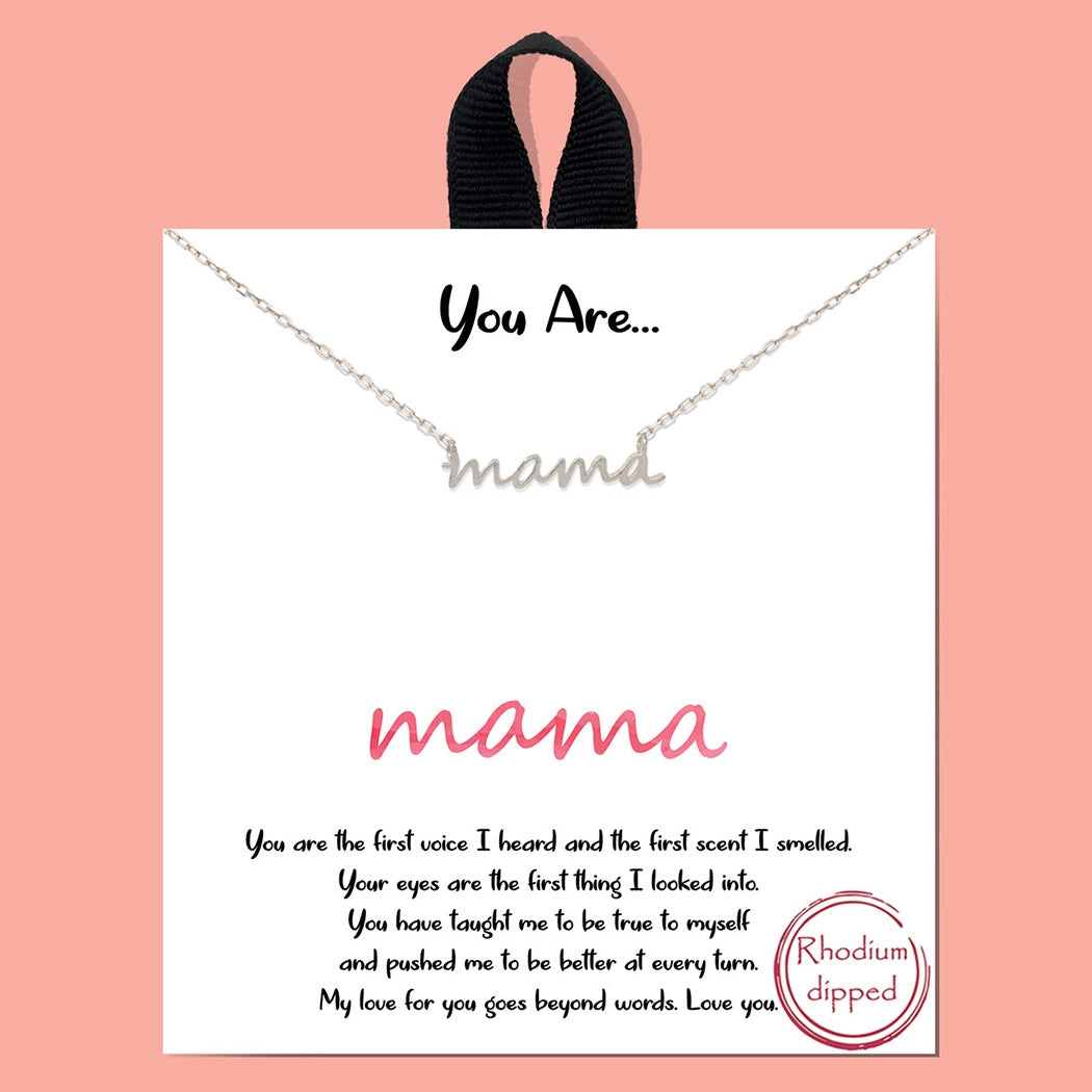 You Are:  Mama Necklace