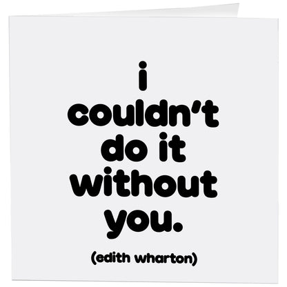 Quotable Greeting Card - B&W