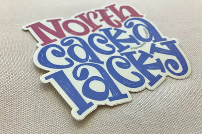 North Cacka-Lacky Sticker