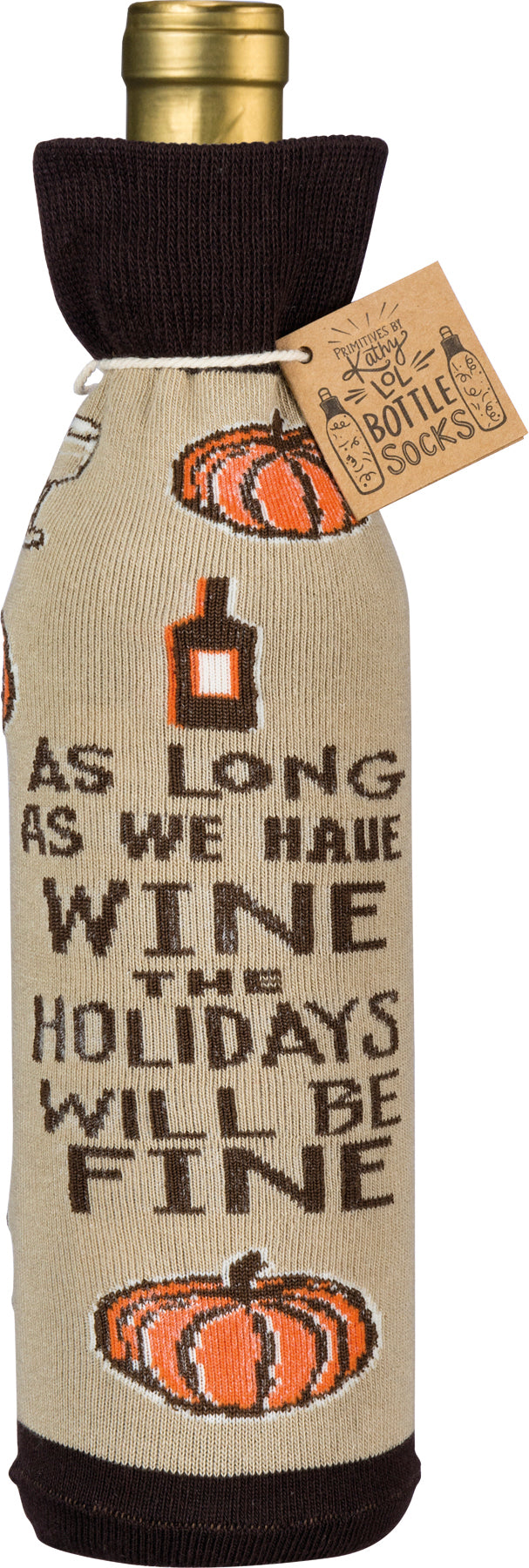 Bottle Sock 'Have Wine, Holidays Will Be Fine'
