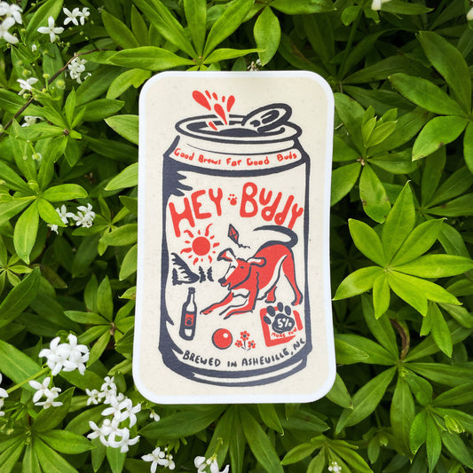 Hey Buddy - Asheville Sticker