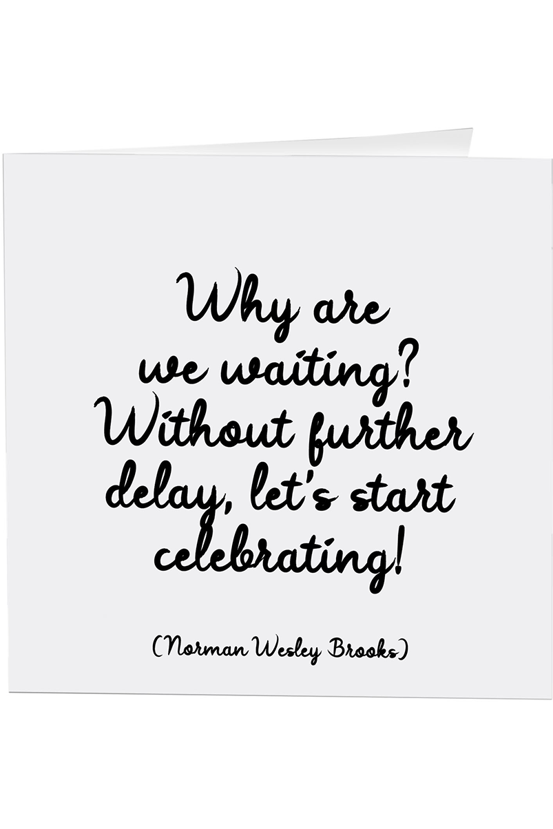 Quotable Greeting Card - B&W